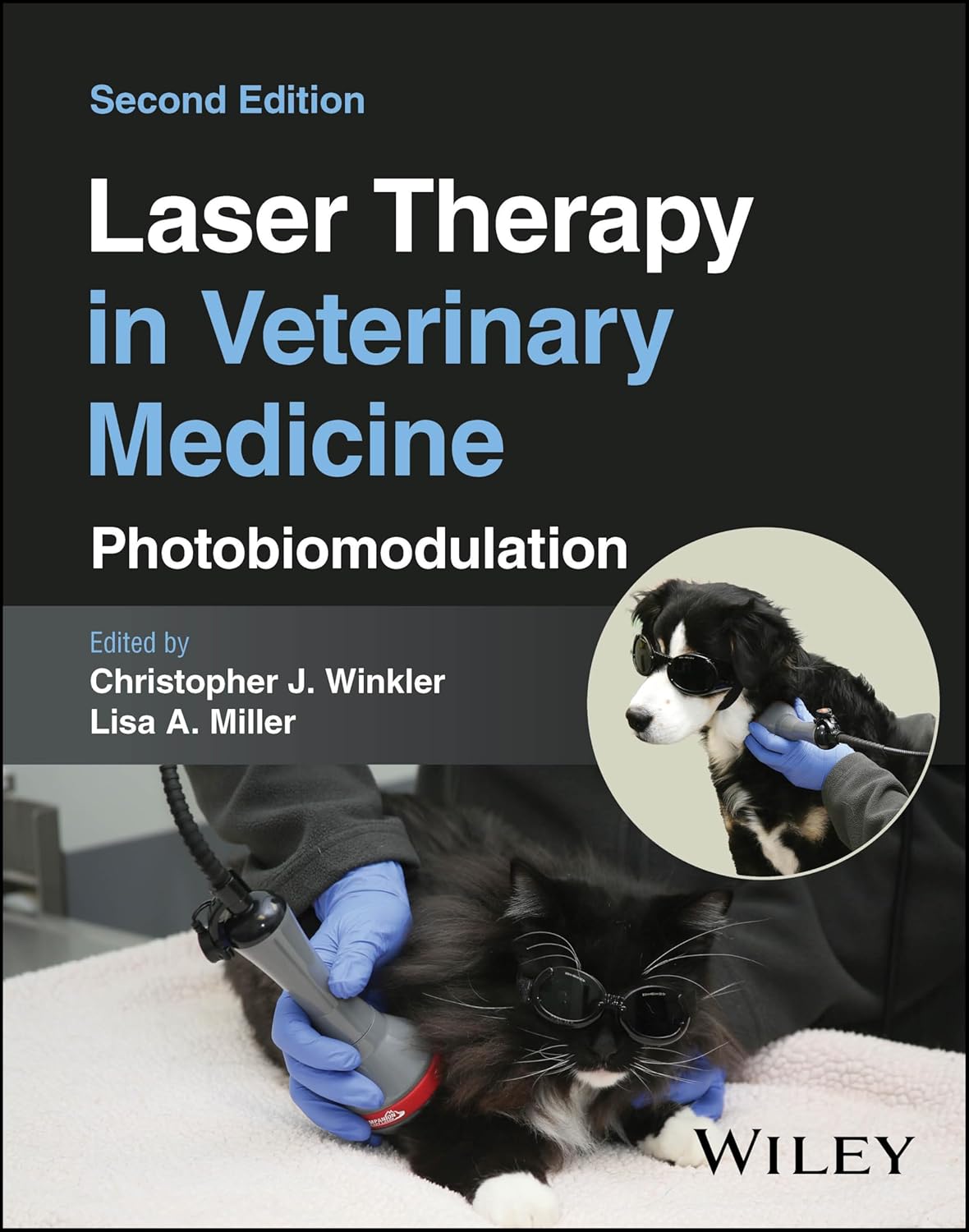 Laser Therapy in Veterinary Medicine: Photobiomodulation Second Edition